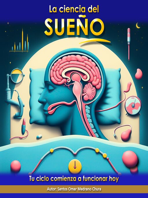 Title details for La ciencia del sueño by Santos Omar Medrano Chura - Available